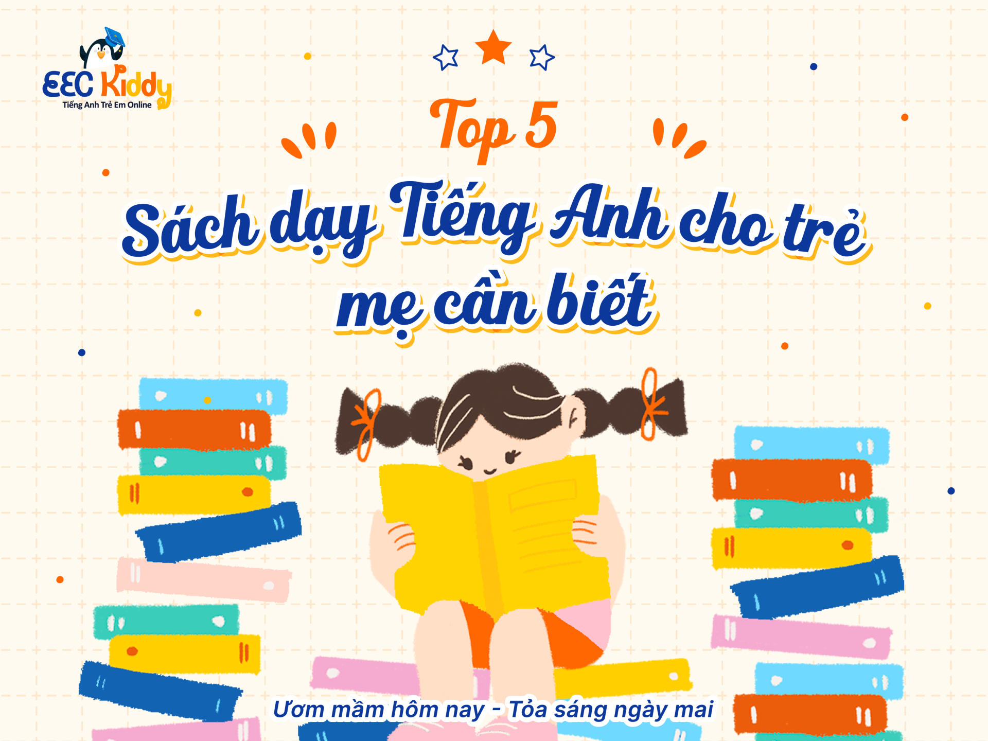 TOP 5 SÁCH DẠY TIẾNG ANH CHO TRẺ MẸ CẦN BIẾT